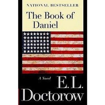 The Book of Daniel - by  E L Doctorow (Paperback)