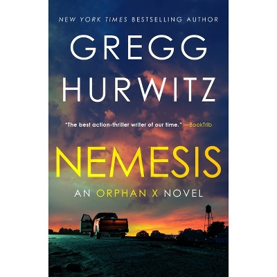 Nemesis - (Orphan X) by Gregg Hurwitz