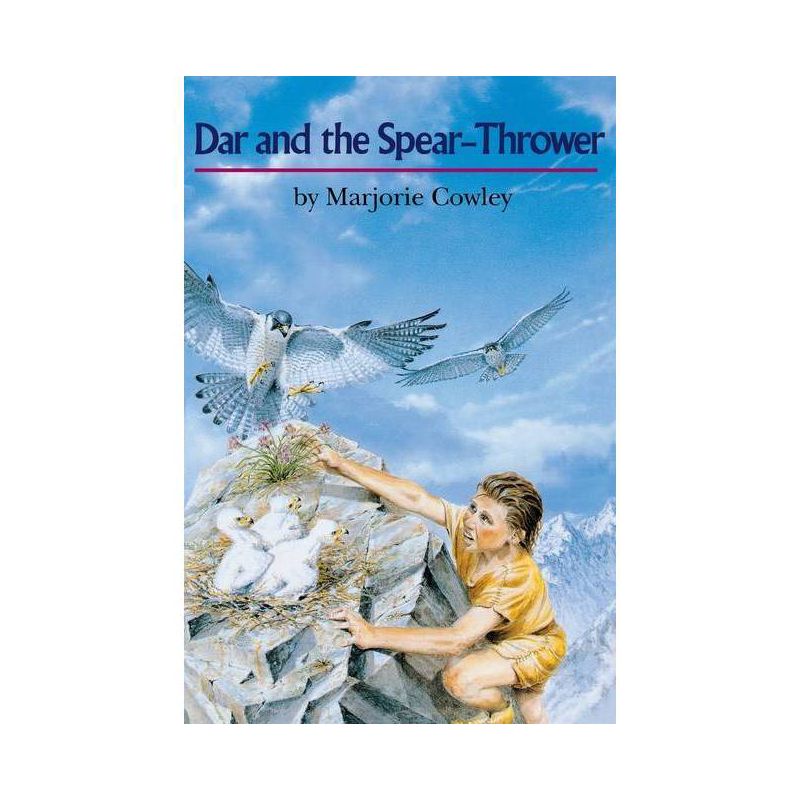 Dar and the Spear-Thrower - by  Marjorie Cowley (Paperback), 1 of 2