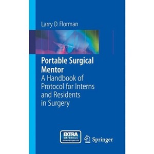 Portable Surgical Mentor - by  Larry D Florman (Paperback) - 1 of 1