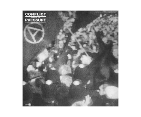 Conflict - Increase The Pressure (Vinyl)