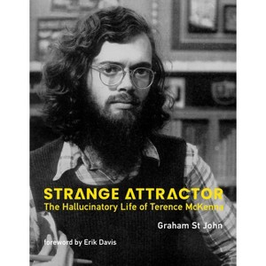 Strange Attractor - by  Graham St John (Paperback) - 1 of 1