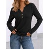 Women's 2025 Fall Long Sleeve Henley Top Dressy Casual V-Neck Blouse Trendy Loose Fit Button Up Shirts Cute T-Shirt - 2 of 4
