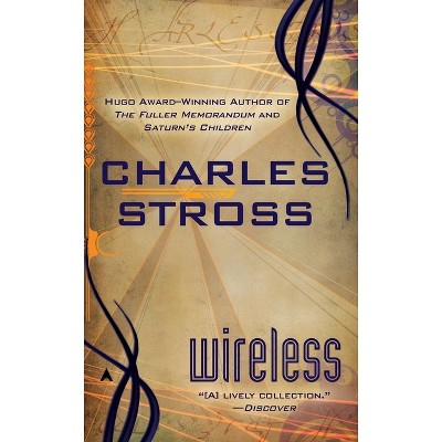 Wireless - by  Charles Stross (Paperback)