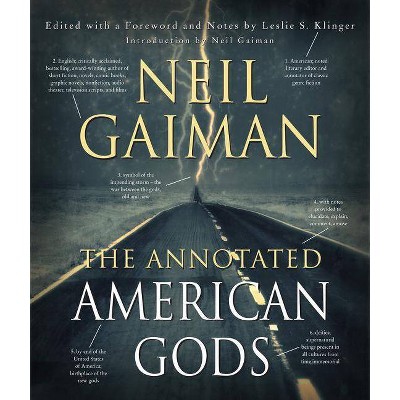 The Annotated American Gods - by  Neil Gaiman (Hardcover)