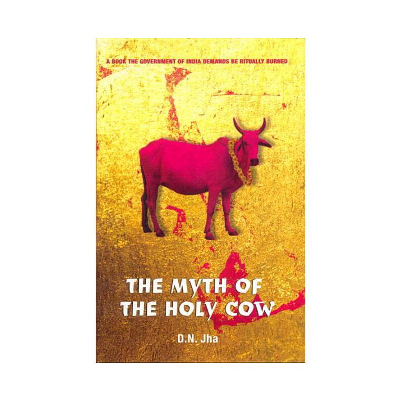 The Myth of the Holy Cow - by  D N Jha (Paperback), 1 of 2