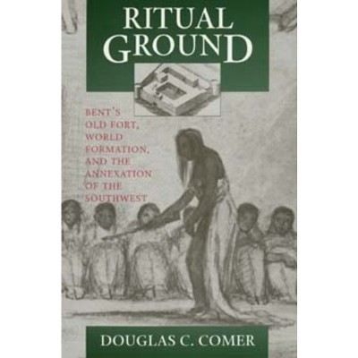 Ritual Ground - by  Douglas C Comer (Paperback)