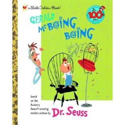 Gerald McBoing Boing - (Little Golden Book) by  Dr Seuss (Hardcover)