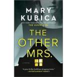 The Other Mrs. - by Mary Kubica