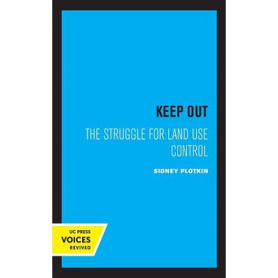 Keep Out - by  Sidney Plotkin (Paperback)