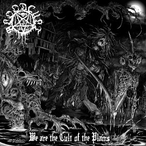 Blood Cult - We Are the Cult of the Plains (CD) - 1 of 1