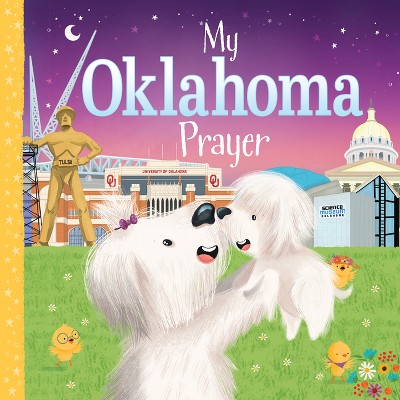 My Oklahoma Prayer - (My Prayer) by  Trevor McCurdie (Board Book)