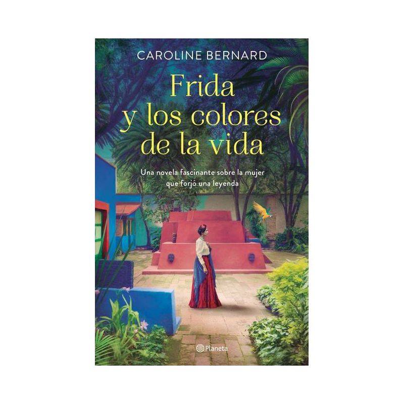 Frida Y Los Colores de la Vida - by  Caroline Bernard (Paperback), 1 of 2