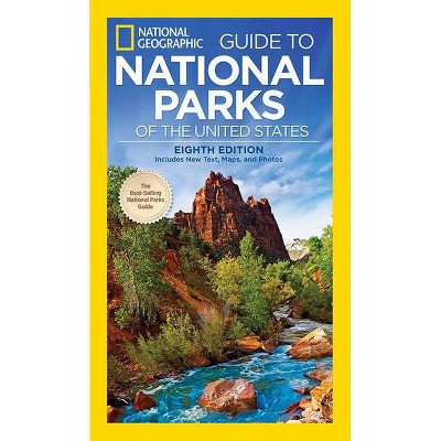 National Geographic Guide to National Parks of the United States - 8th Edition (Paperback)