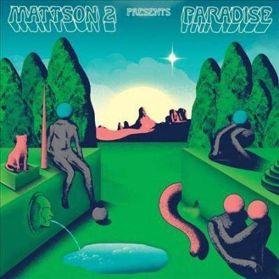 The Mattson 2 - Paradise (Vinyl)