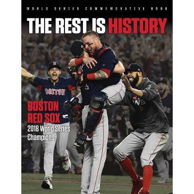 The Rest Is History - by  Triumph Books (Paperback)