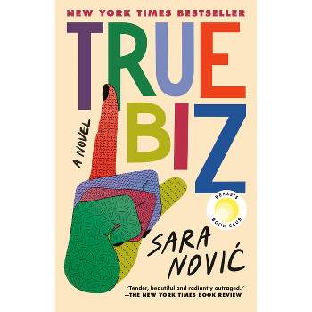 True Biz - by Sara Novic
