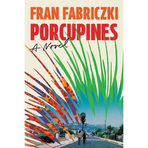 Porcupines - by  Fran Fabriczki (Hardcover) - 1 of 1