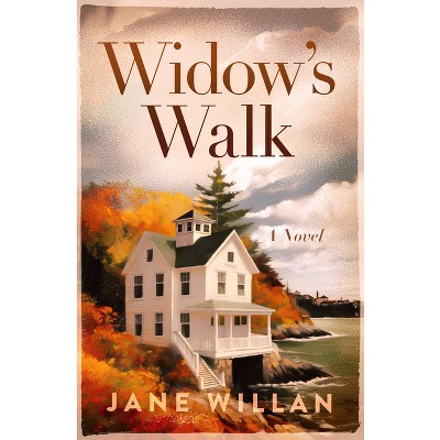 Widow's Walk - by  Jane Willan (Paperback)