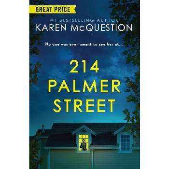 214 Palmer Street - by  Karen McQuestion (Paperback)