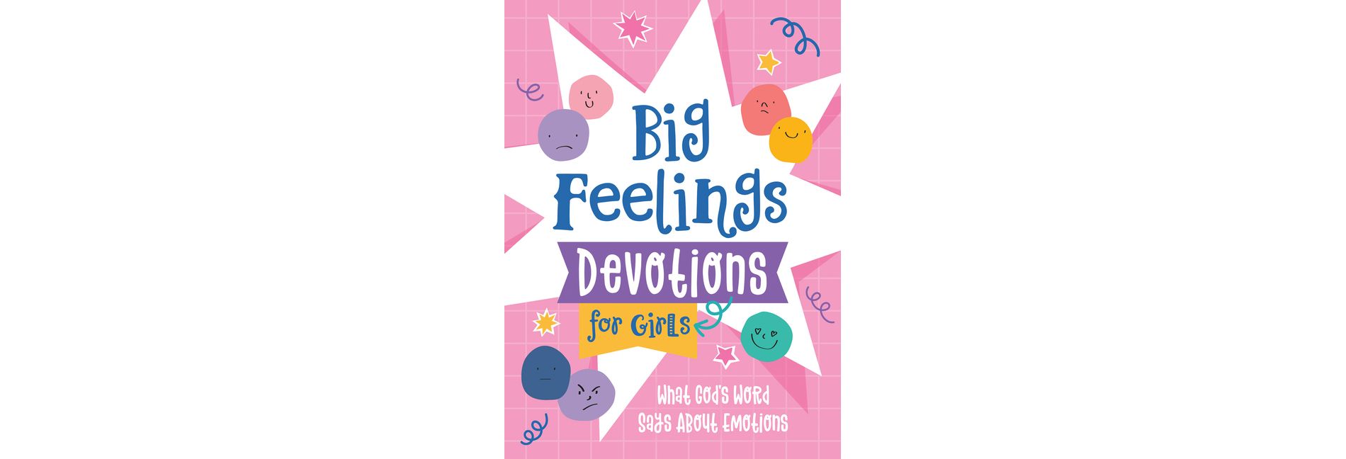 Big Feelings Devotions for Girls - by  Jean Fischer (Paperback)