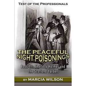 Test of the Professionals - (Sherlock Holmes and the Scotland Yarders) by  Marcia Wilson (Paperback) - 1 of 1