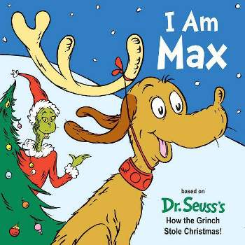 I Am Max - (Dr. Seuss's I Am Board Books) by  Astrid Holm (Board Book)
