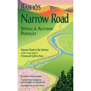 Basho's Narrow Road - (Rock Spring Collection of Japanese Literature) by  Matsuo Basho (Paperback) - 1 of 1
