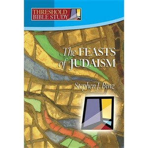 Feasts of Judaism - (Threshold Bible Study) by  Stephen J Binz (Paperback) - 1 of 1