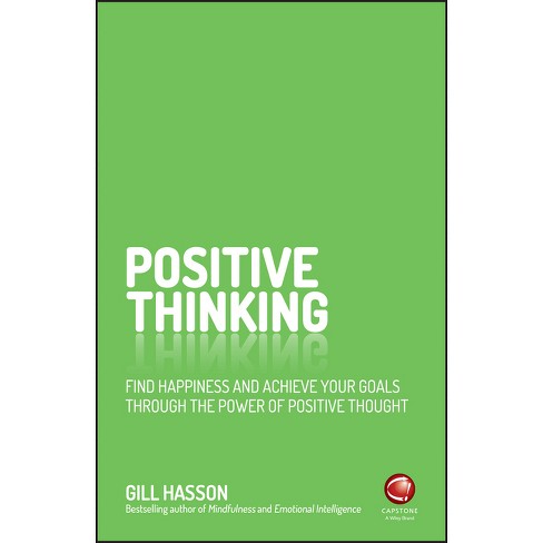 Positive Thinking - by  Gill Hasson (Paperback) - image 1 of 1