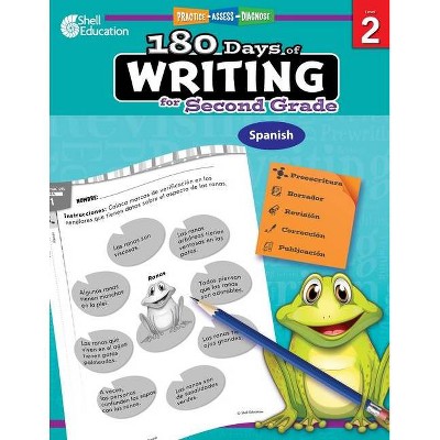 180 Days of Writing for Second Grade (Spanish) - (180 Days of Practice) by  Brenda A Van Dixhorn (Paperback)