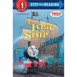 The Lost Ship (Thomas & Friends) - (Step Into Reading) by  W Awdry (Paperback) - 1 of 1