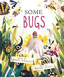 Some Bugs - (Classic Board Books) by  Angela Diterlizzi (Board Book)