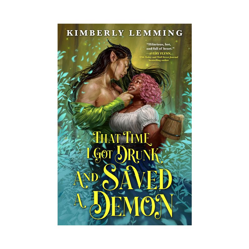 That Time I Got Drunk and Saved a Demon - (Mead Mishaps) by  Kimberly Lemming (Paperback), 1 of 2