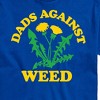 Men's - Instant Message - Dads Against Weed Short Sleeve Graphic T-Shirt - 2 of 4
