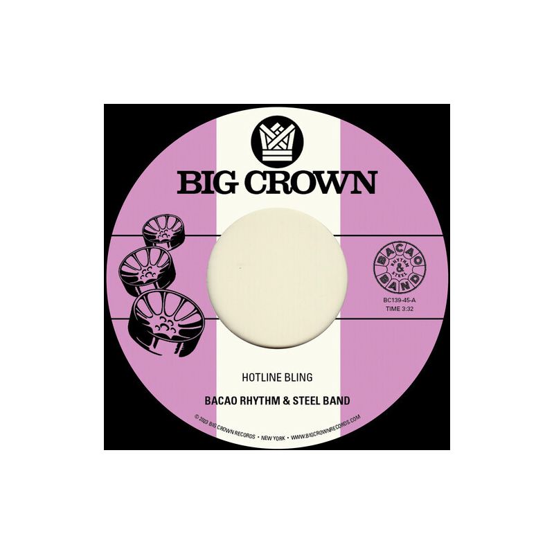 Bacao Rhythm & Steel Band - Hotline Bling B/w Murkit Gem (vinyl 7 inch single), 1 of 2