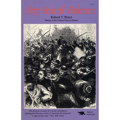 1877 - by  Robert V Bruce (Paperback)