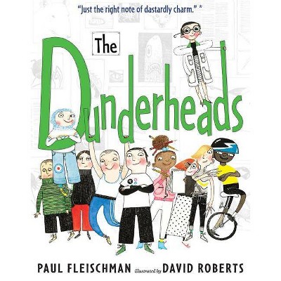 The Dunderheads - by  Paul Fleischman (Paperback)