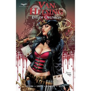 Van Helsing: Eve of Oblivion - by  Joe Brusha & Patrick Shand & Brian Hawkins (Paperback) - 1 of 1