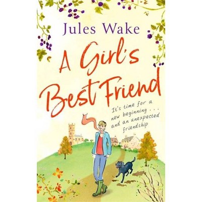 A Girl's Best Friend - by  Jules Wake (Paperback)