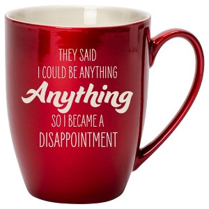 100 North Cardinal Red Metallic Finish, 10 Ounce, Comfortably Fits Your Hands, New Bone China Coffee Tea Cup Mug, They Said I Could Be Anything, So I - 1 of 1