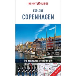 Insight Guides Explore Copenhagen (Travel Guide with Free Ebook) - (Insight Explore Guides) 2nd Edition (Paperback) - 1 of 1