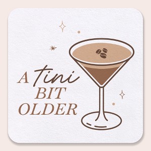 Big Dot of Happiness 25 Ct Espresso A Tini Bit Older Drink Coasters, 4-Inch Disposable Square Paper Coasters for Coffee Martini Birthday Party - 1 of 4