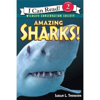 Amazing Sharks - By Sarah L. Thomson ( Paperback )