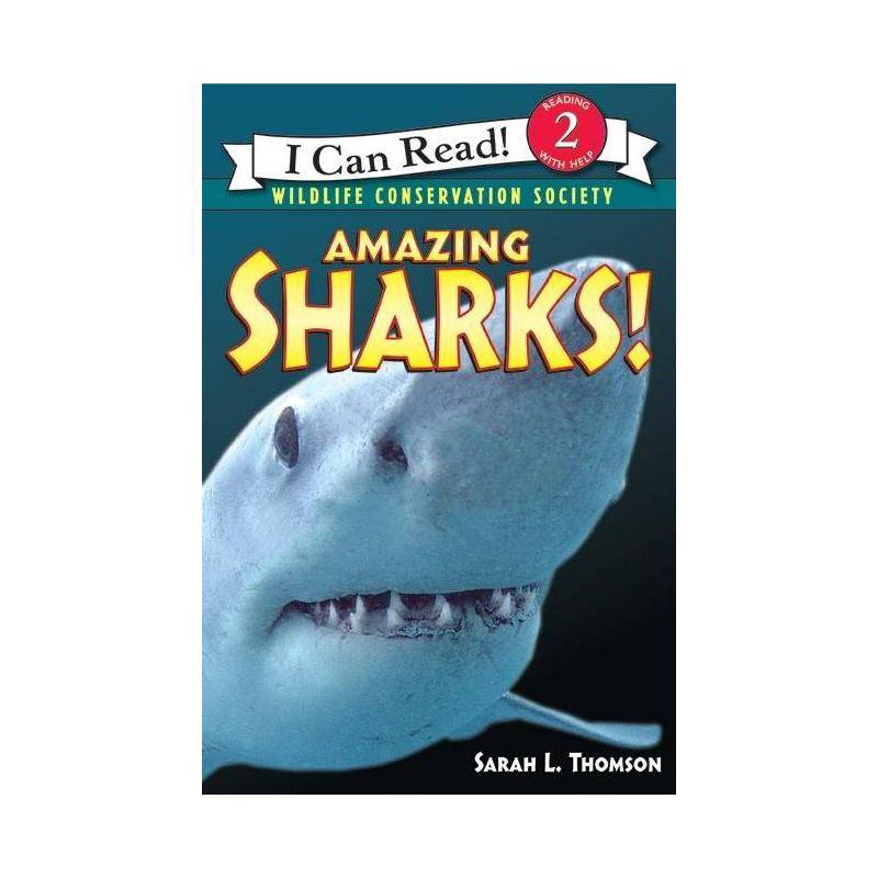 Amazing Sharks - By Sarah L. Thomson ( Paperback ), 1 of 2