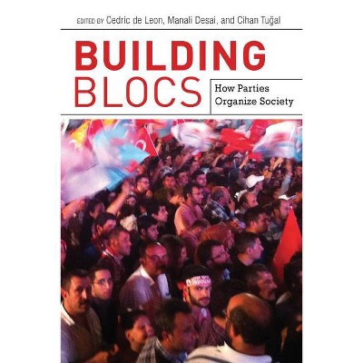 Building Blocs - by  Cedric de Leon & Manali Desai & Cihan Tuğ & al (Paperback)