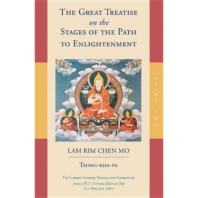 The Great Treatise on the Stages of the Path to Enlightenment (Volume 2) - (Great Treatise on the Stages of the Path, the Lamrim Chenmo) (Paperback)