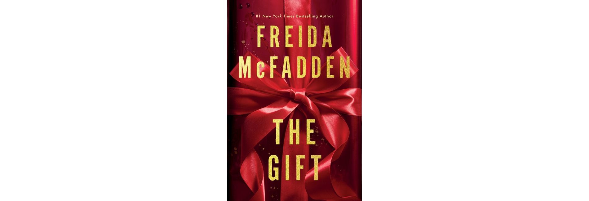 The Gift - by  Freida McFadden (Hardcover)