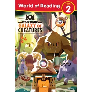 Star Wars: Galaxy of Creatures - (World of Reading: Level 2) by Kristin Baver (Paperback) - 1 of 1