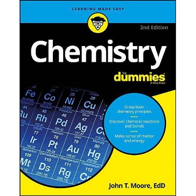 Chemistry for Dummies - (For Dummies (Lifestyle)) 2nd Edition by  John T Moore (Paperback)